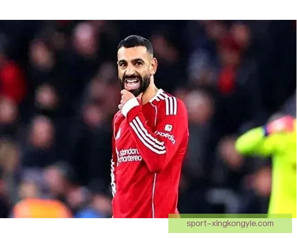 卡拉格评利物浦拉手刹萨拉赫回